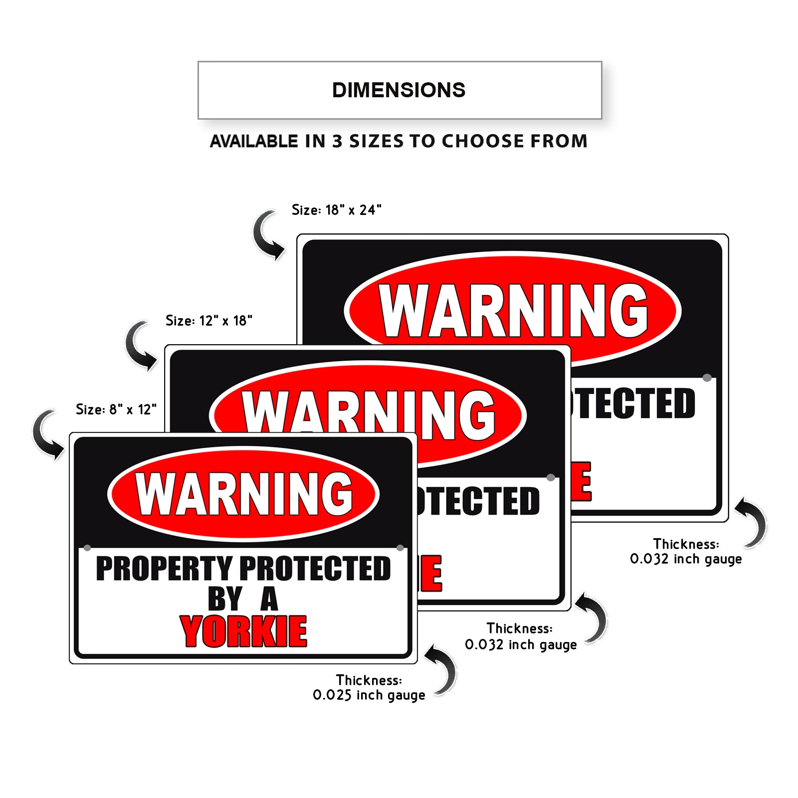 Warning property protected by a yorkie aluminum metal sign