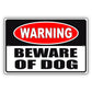 Warning beware of dog aluminum metal sign