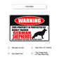 Warning this property is protected by highly trained german shepherds aluminum metal sign