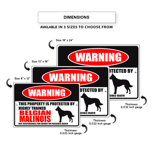 Warning this property is protected by highly trained Belgian Malinois aluminum metal sign