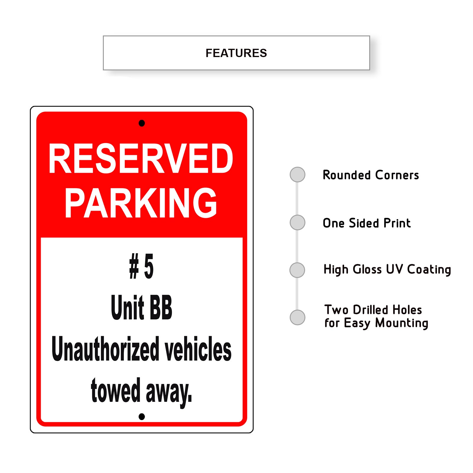 Reserved parking #5 unit bb unauthorized vehicles towed away aluminum metal sign