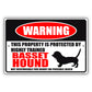 Warning This Property Is Protected By Highly Trained Basset Hound Aluminum Metal Sign