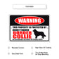 Warning this property is protected by highly trained border collie aluminum metal sign