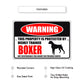 Warning this property is protected by highly trained boxer aluminum metal sign