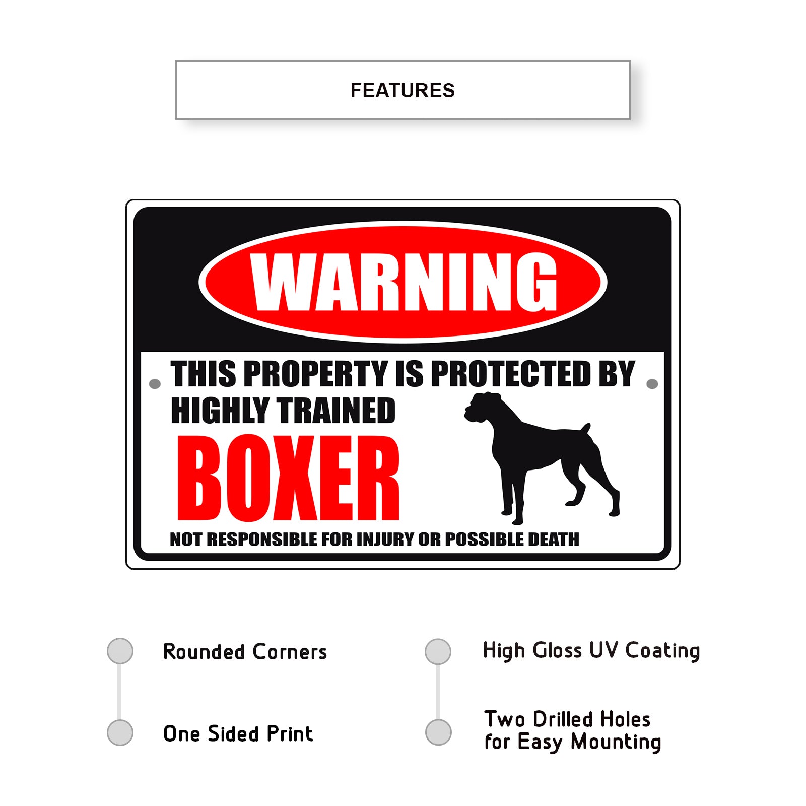 Warning this property is protected by highly trained boxer aluminum metal sign