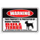 Warning this property is protected by highly trained bull terrier aluminum metal sign