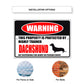 Warning this property is protected by highly trained dachshund aluminum metal sign