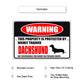 Warning this property is protected by highly trained dachshund aluminum metal sign