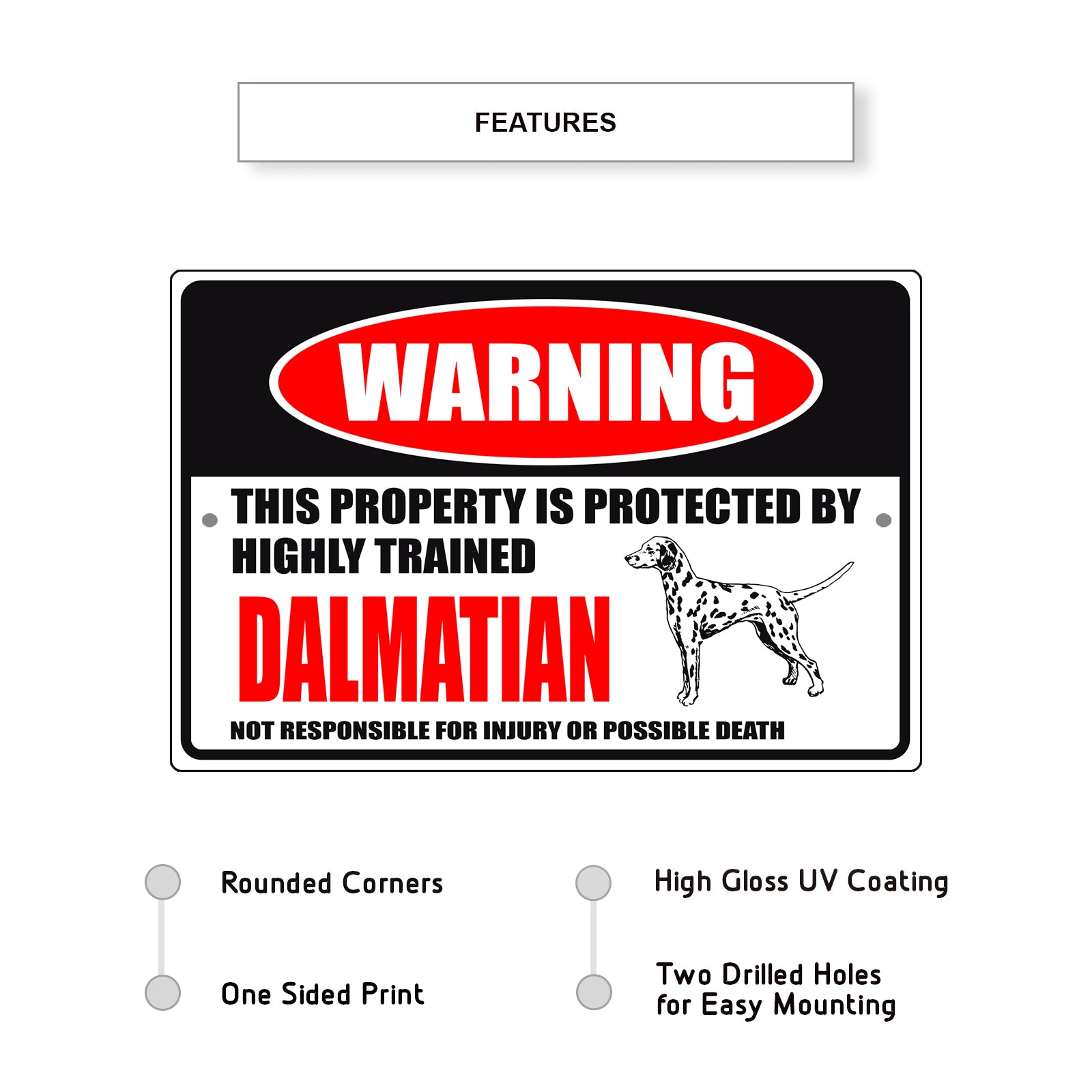 Warning this property is protected by highly trained aluminum metal sign