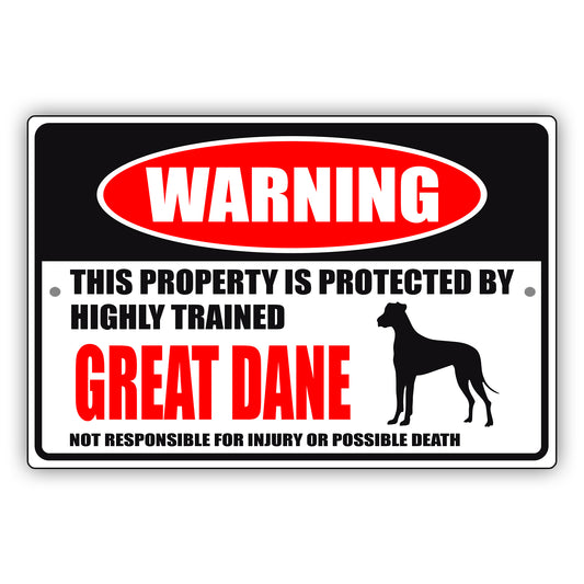 Warning this property is protected by highly trained great dane aluminum metal sign