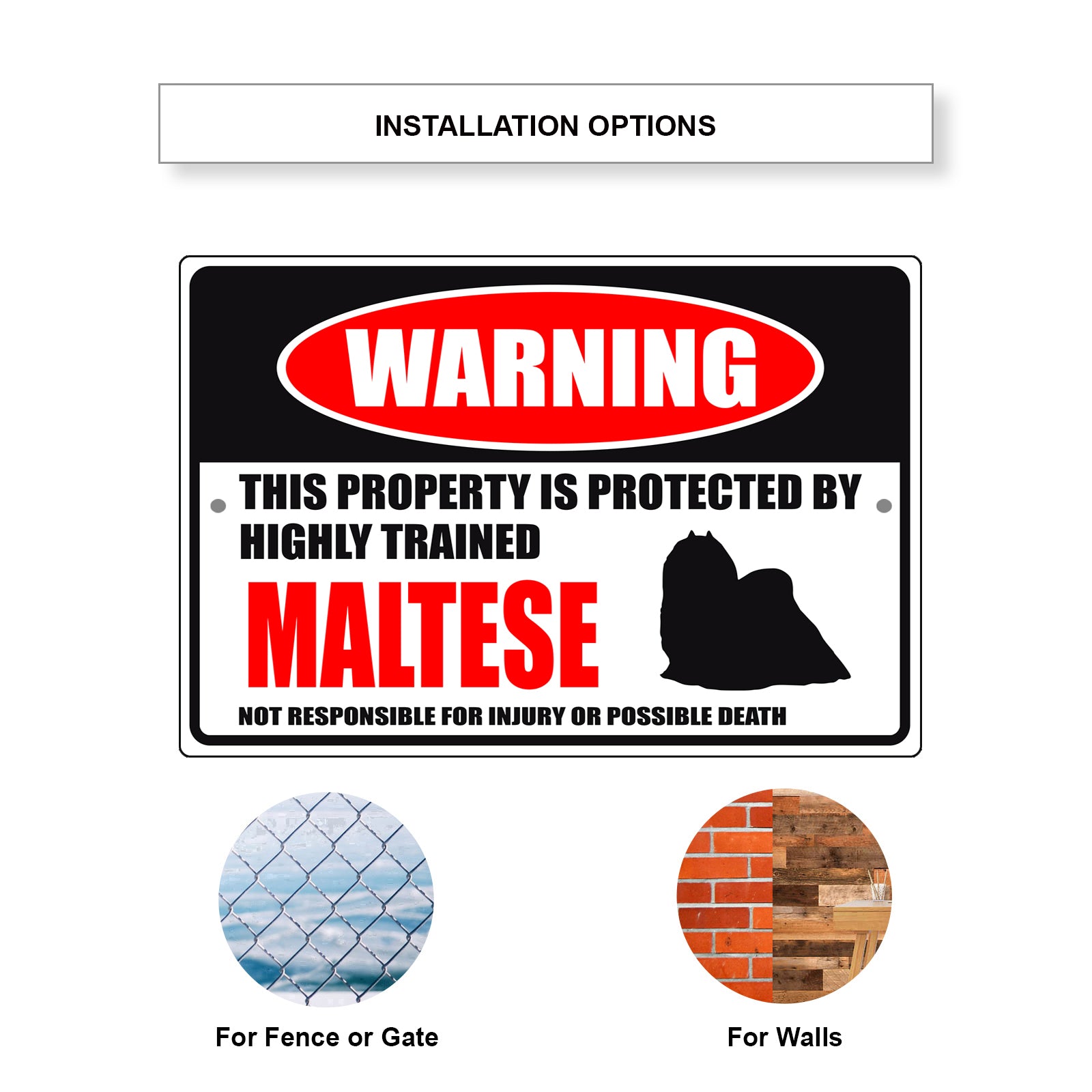 Warning this property is protected by highly trained Maltese aluminum metal sign