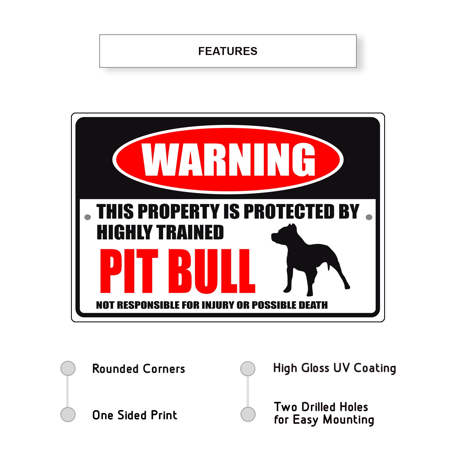 Warning this property is protected by highly trained pit bull aluminum metal sign