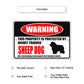 Warning this property is protected by highly trained sheep dog aluminum metal sign