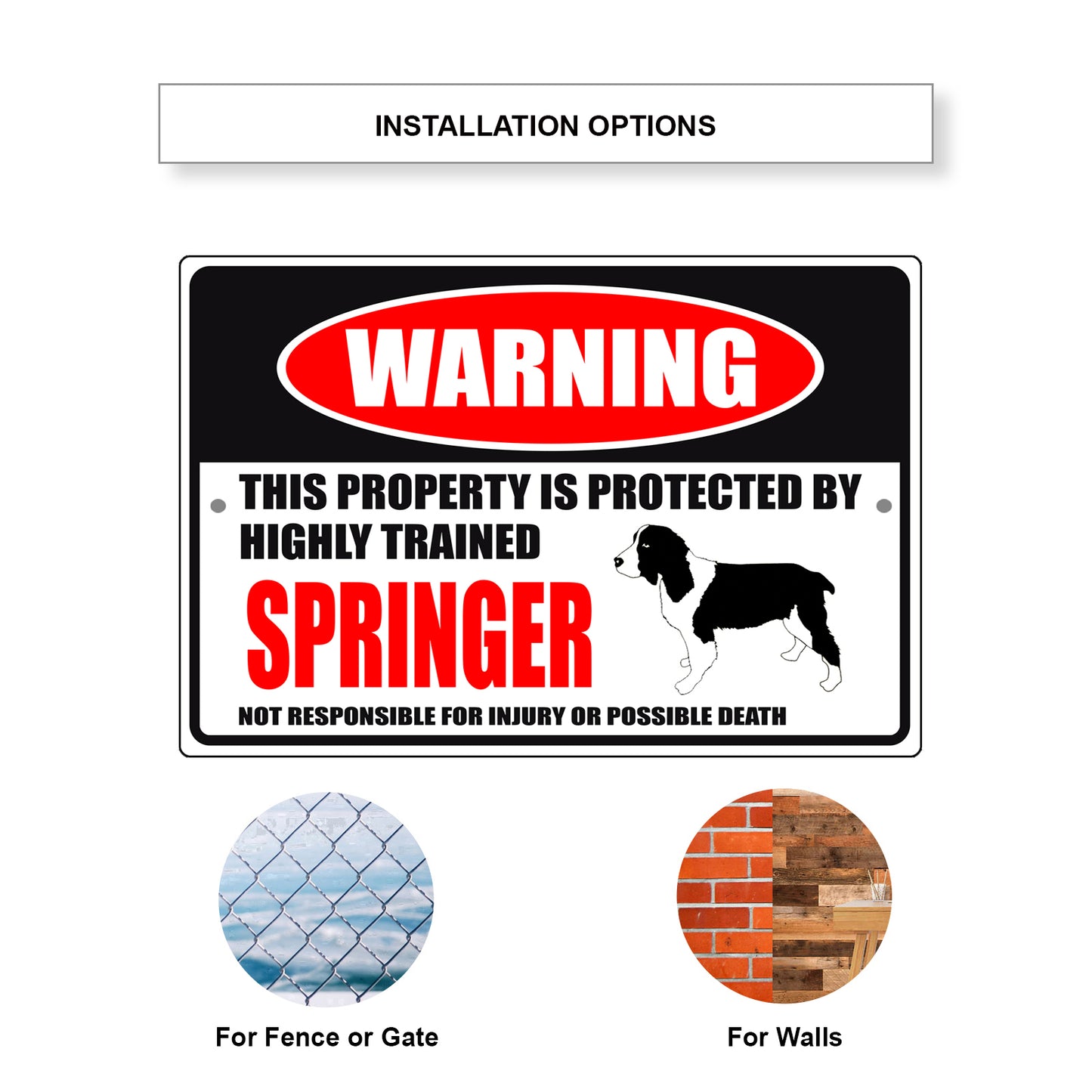 Warning this property is protected by highly trained springer aluminum metal sign