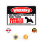 Warning this property is protected by highly trained white terrier aluminum metal sign