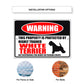 Warning this property is protected by highly trained white terrier aluminum metal sign