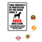 This property is protected by the good lord a boxer and a gun aluminum metal sign