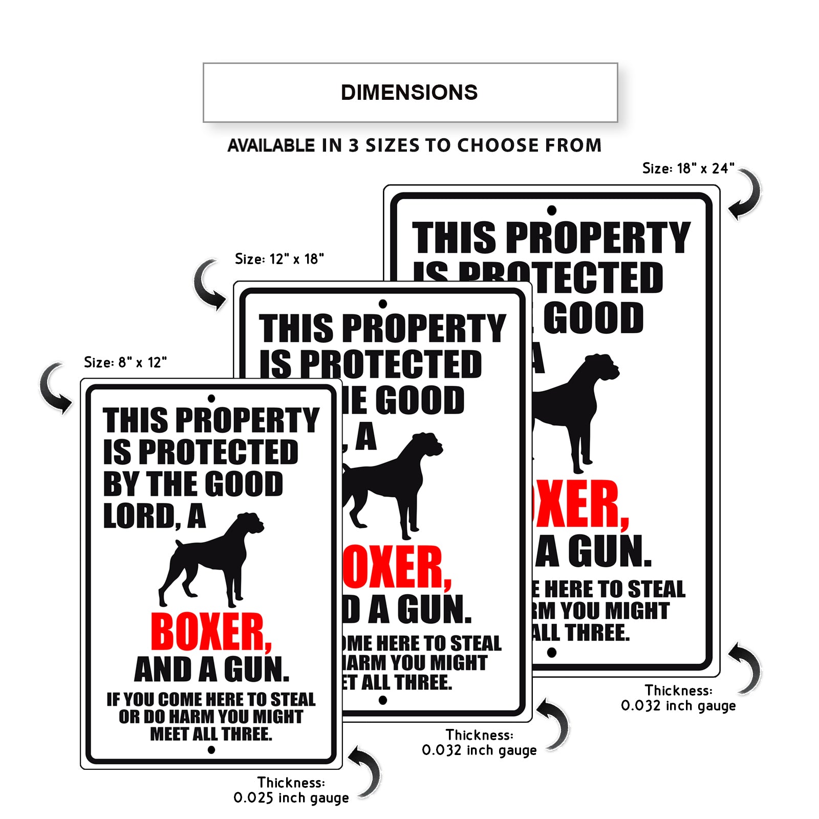 This property is protected by the good lord a boxer and a gun aluminum metal sign