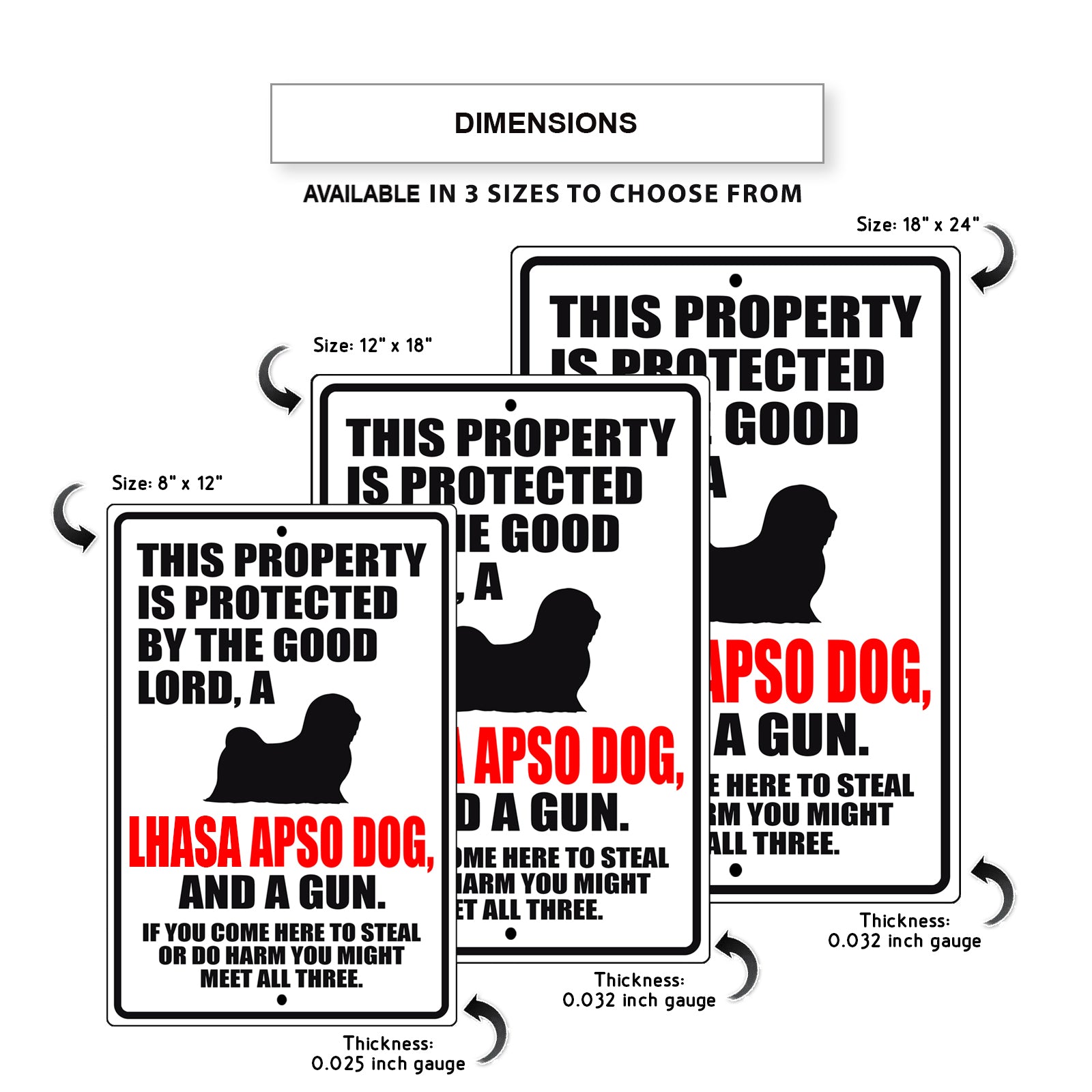 This property is protected by the good lord a lhasa apso dog and a gun aluminum metal sign