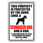 This property is protected by the good lord a schnauzer dog and a gun aluminum metal sign