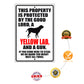This property is protected by the good lord a yellow lab and a gun aluminum metal sign