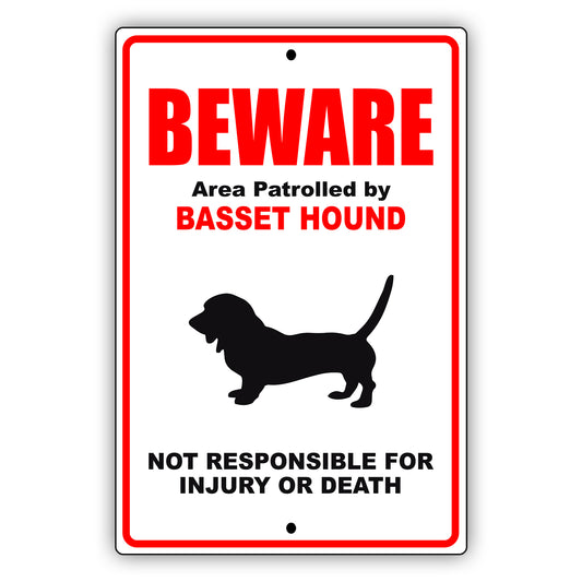 Beware area patrolled by basset hound aluminum metal sign