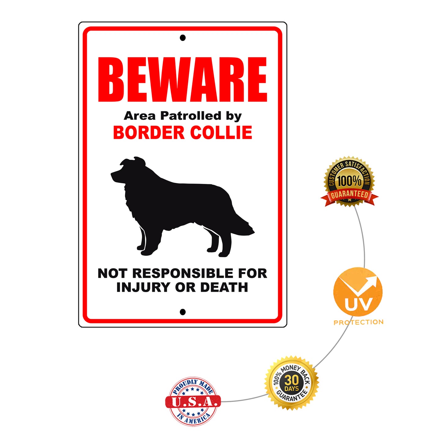 Beware area patrolled by border collie aluminum metal sign