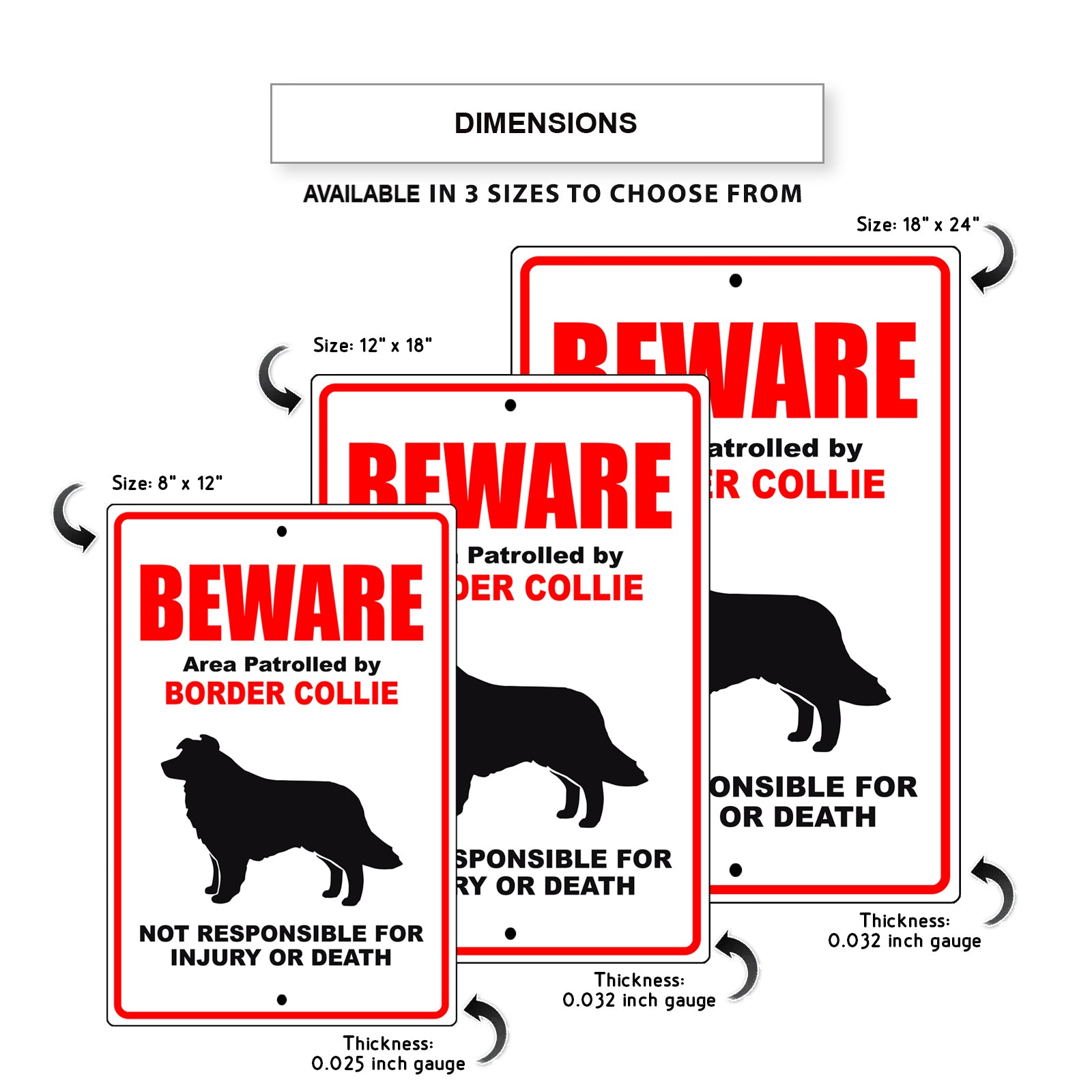 Beware area patrolled by border collie aluminum metal sign