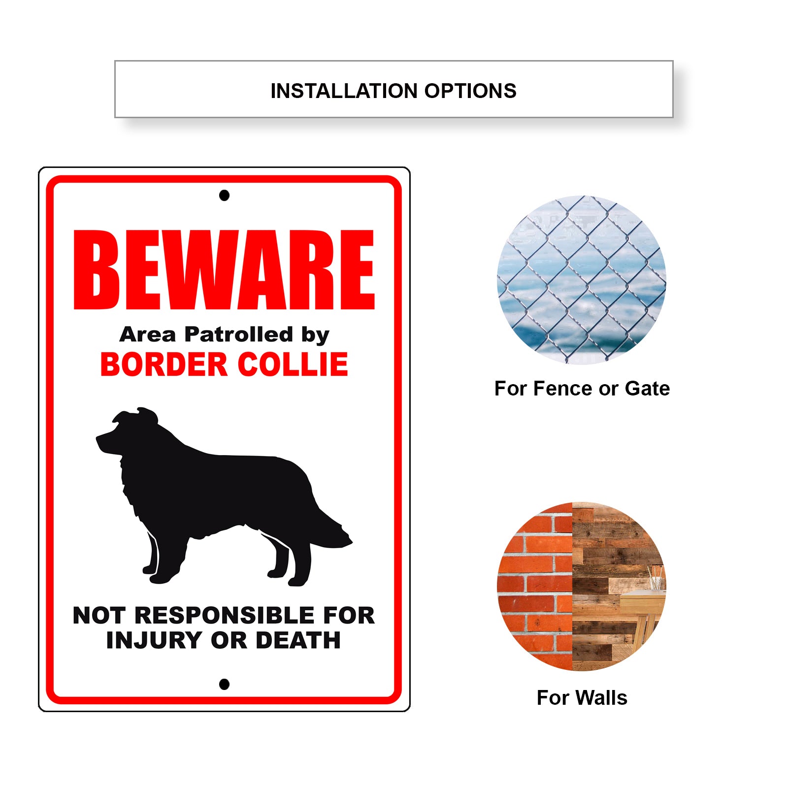 Beware area patrolled by border collie aluminum metal sign