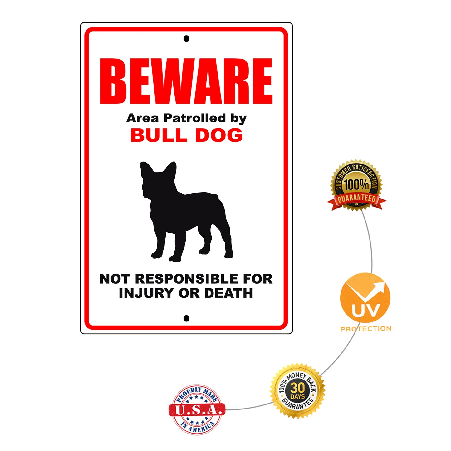 Beware area patrolled by bull dog aluminum metal sign