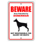 Beware area patrolled by doberman aluminum metal sign