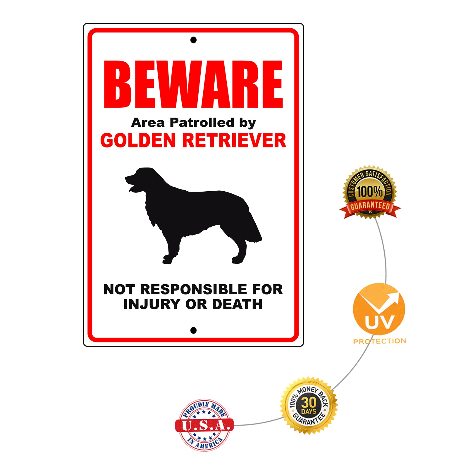 Beware area patrolled by golden retriever aluminum metal sign