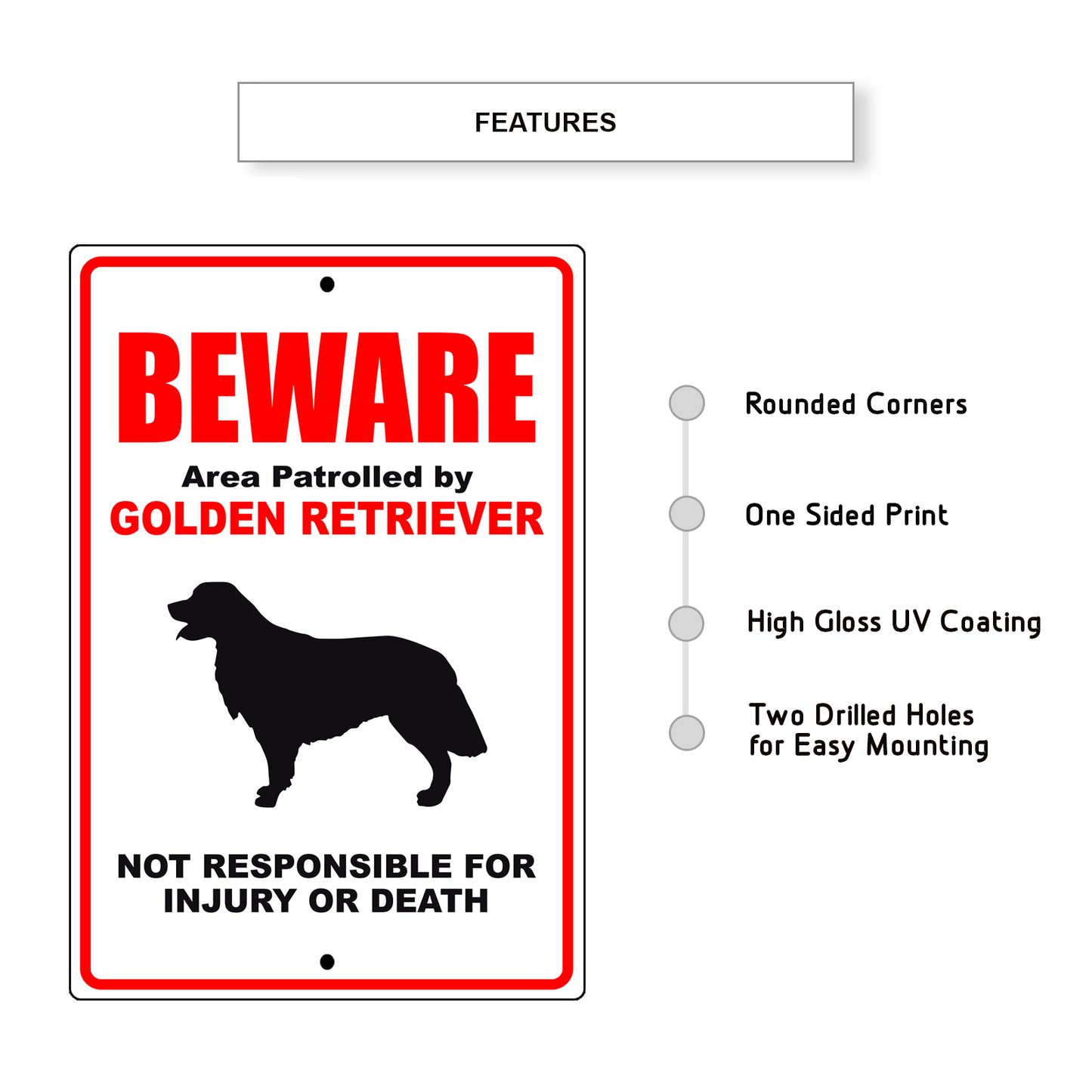 Beware area patrolled by golden retriever aluminum metal sign