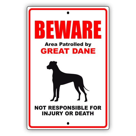 Beware area patrolled by great dane aluminum metal sign