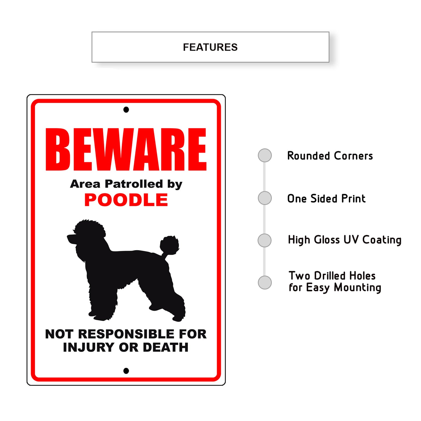 Beware area patrolled by poodle aluminum metal sign
