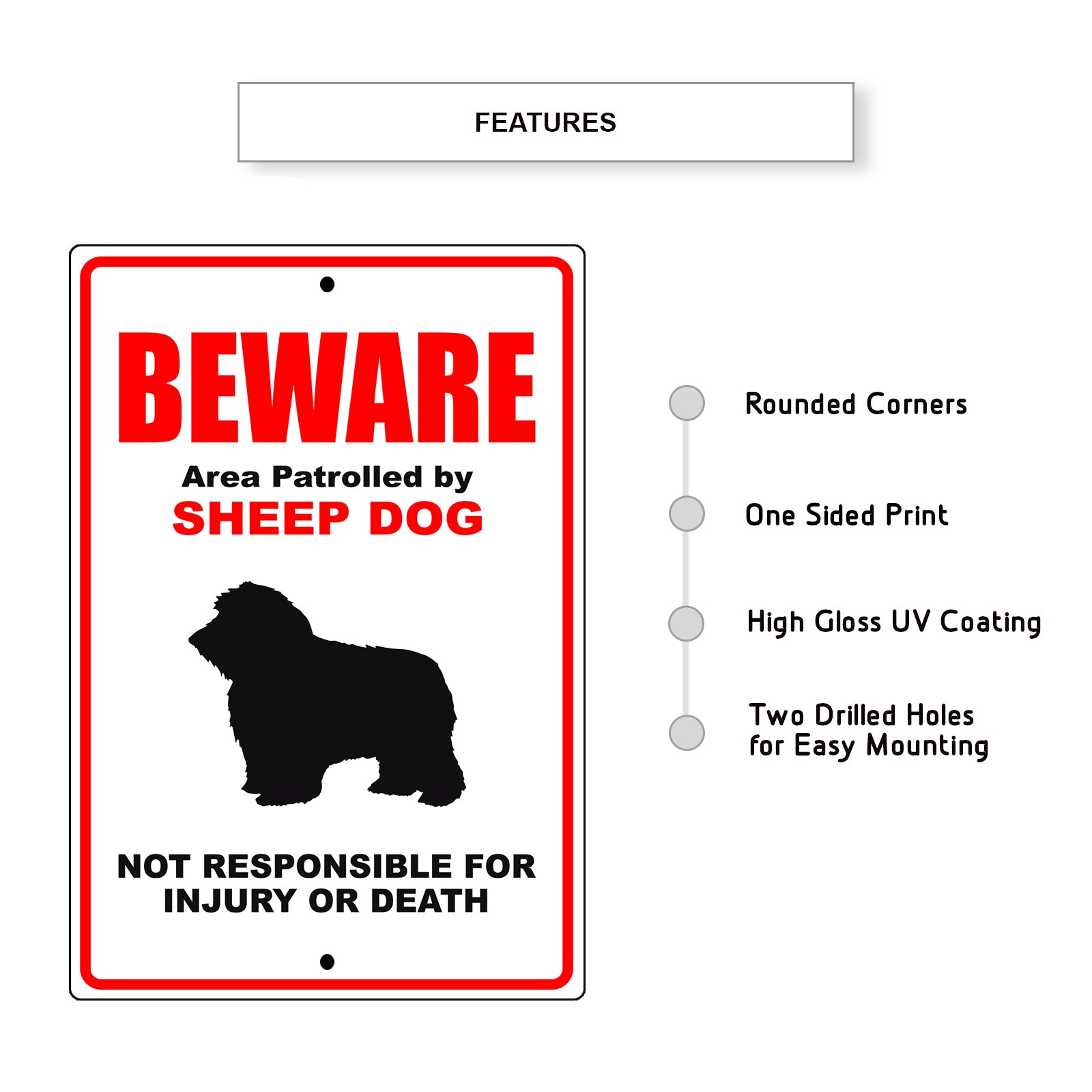 Beware area patrolled by sheep dog aluminum metal sign