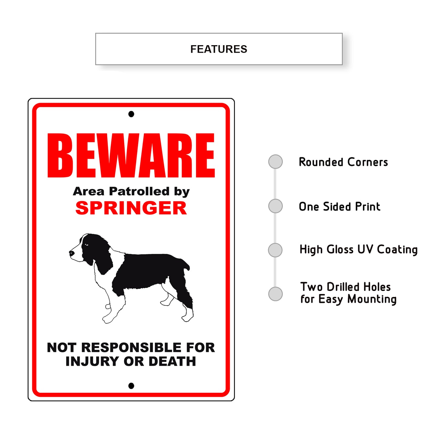 Beware area patrolled by springer aluminum metal sign