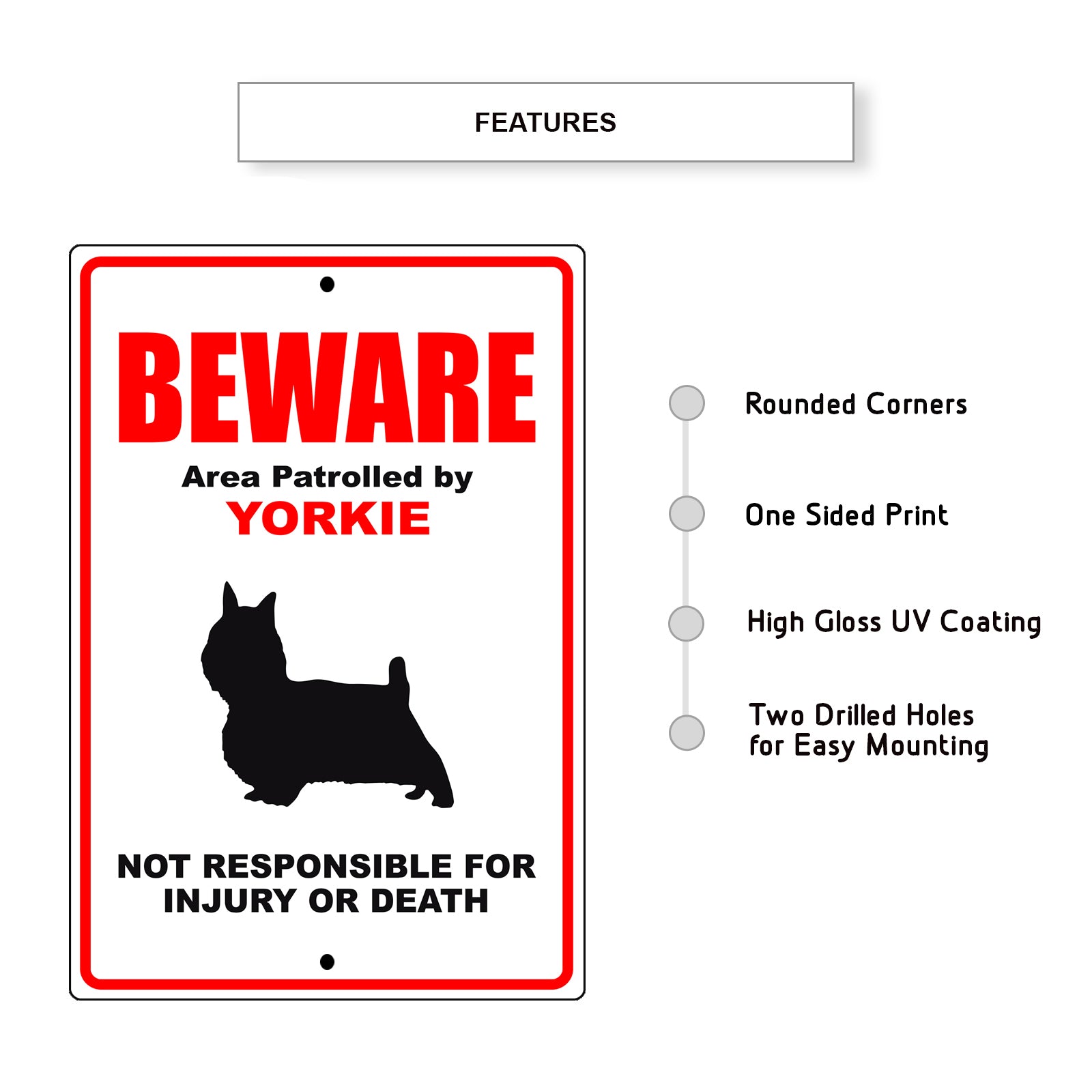 Beware area patrolled by yorkie aluminum metal sign