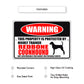 Warning this property is protected by highly trained redbone coonhound aluminum metal sign