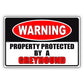 Warning property protected by a greyhound aluminum metal sign