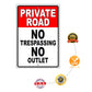 Private road no trespassing no outlet aluminum metal sign