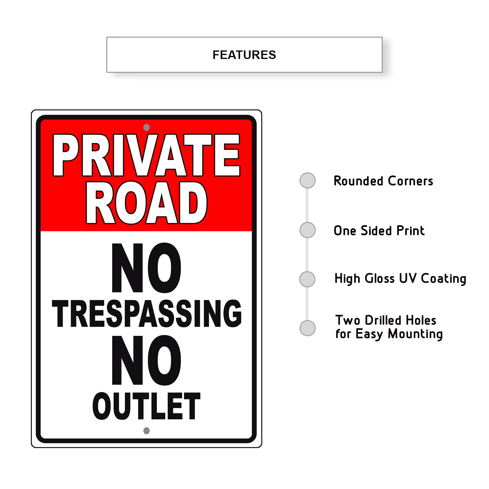 Private road no trespassing no outlet aluminum metal sign