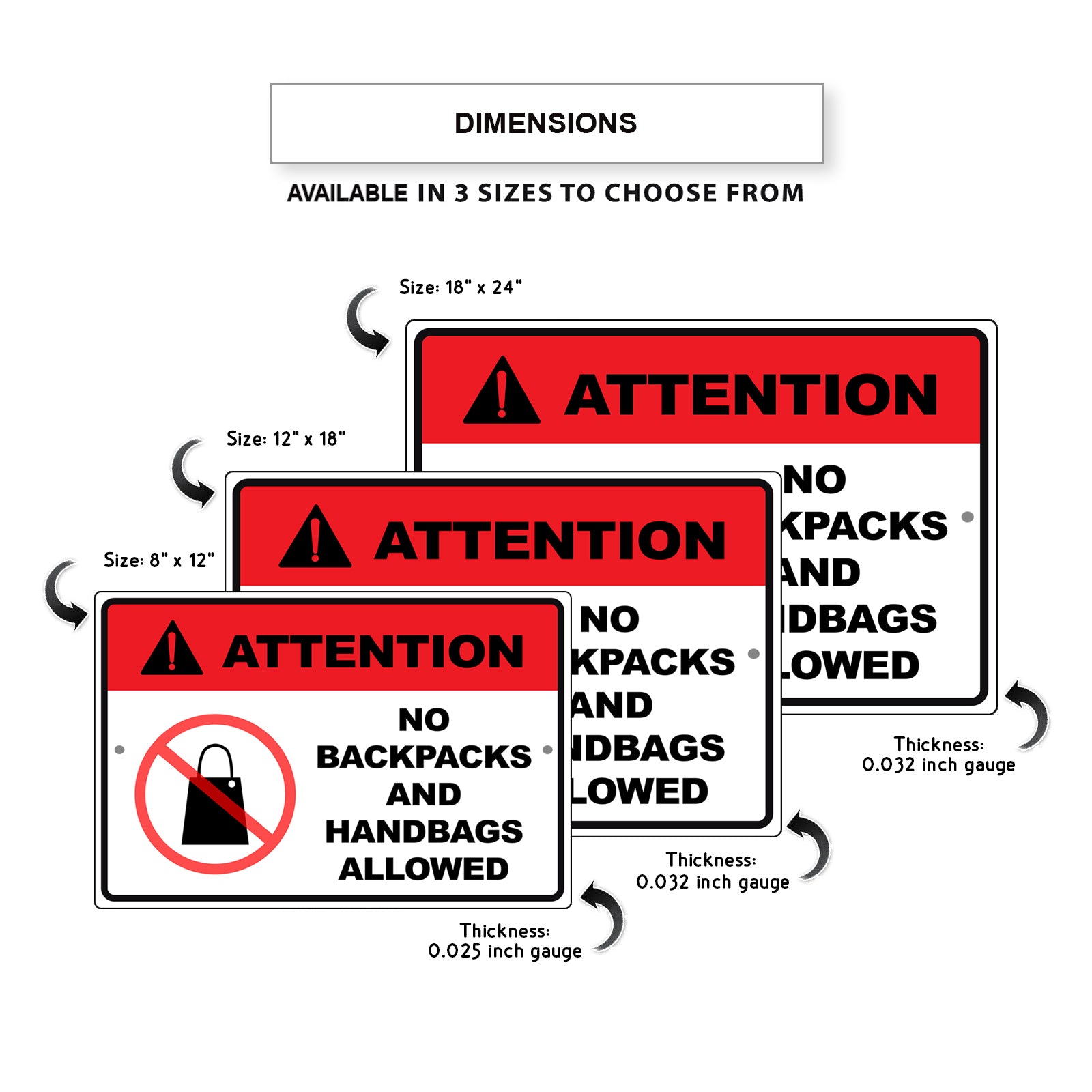 Attention no backpacks and handbags allowed aluminum metal sign