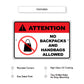 Attention no backpacks and handbags allowed aluminum metal sign