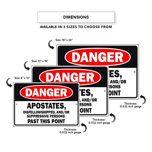 Danger-Apostates-Disfellowshipped-And/Or-Suppressive-Persons-Past-This-Point-Aluminum-Metal-Sign