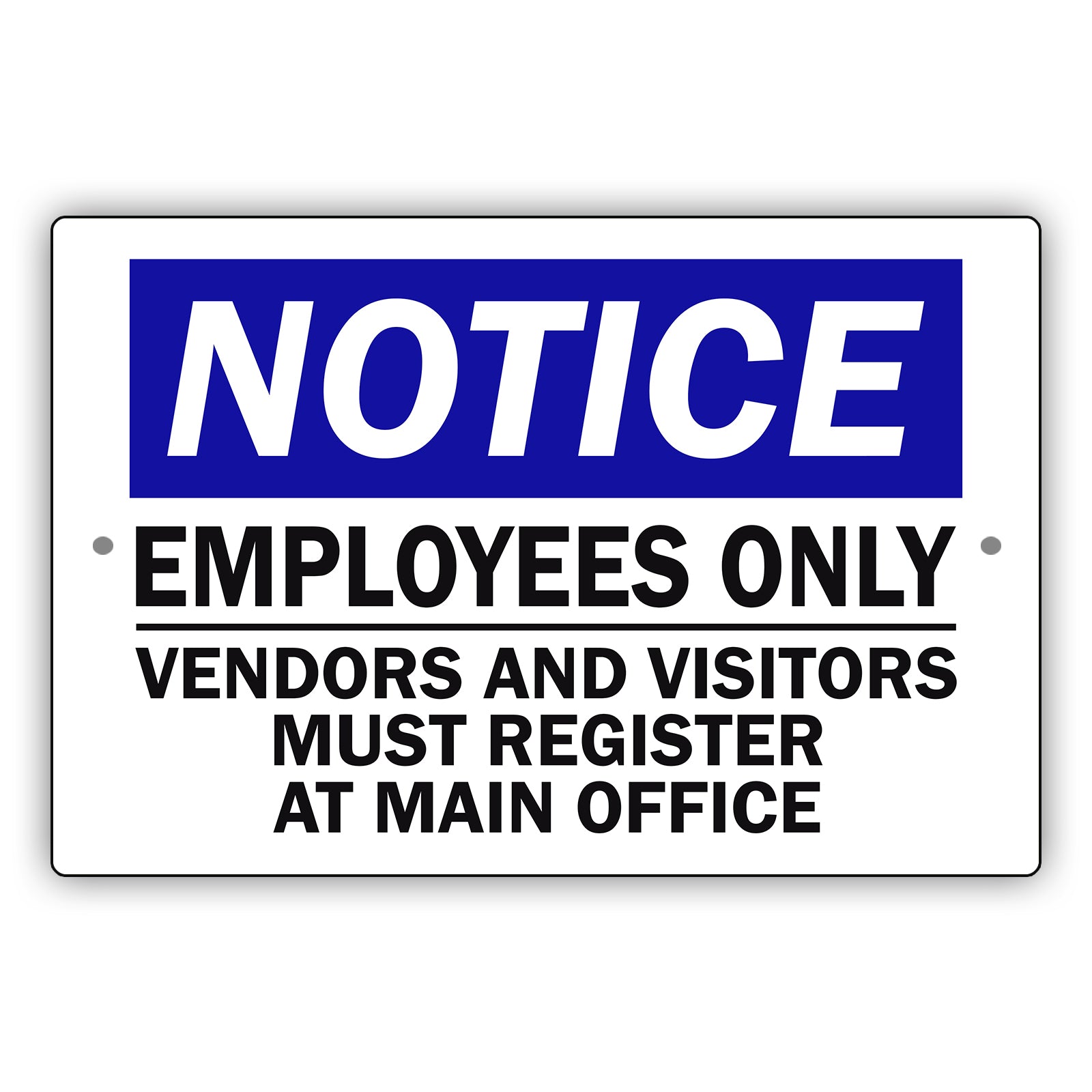 Notice-Employees-Only-Aluminum-Metal-Sign