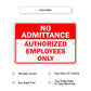 No Admittance Authorized Employees Only Aluminum Metal Sign