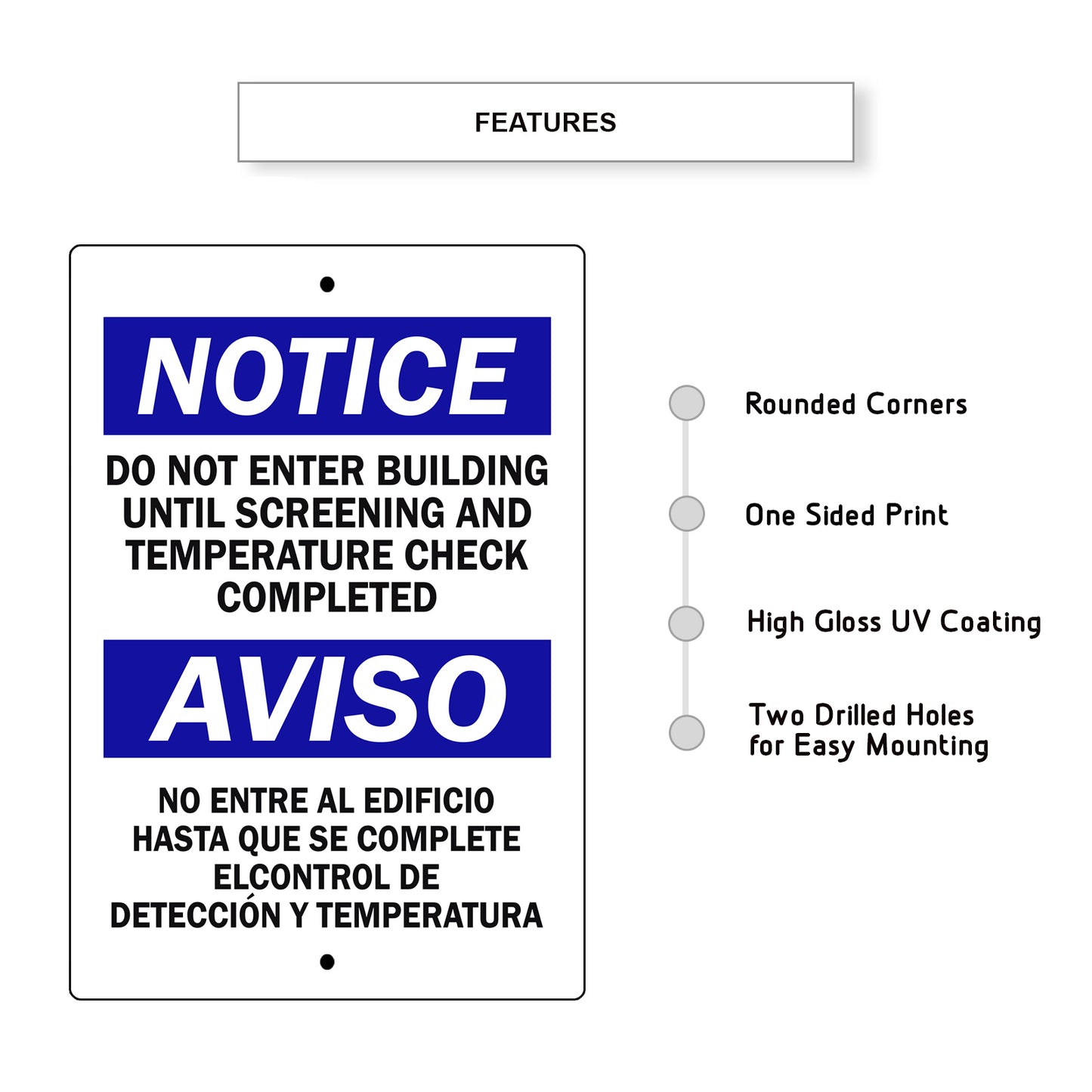 Notice Do Not Enter Building Until Screening And Temperature Check Complete Spanish Aluminum Metal Sign