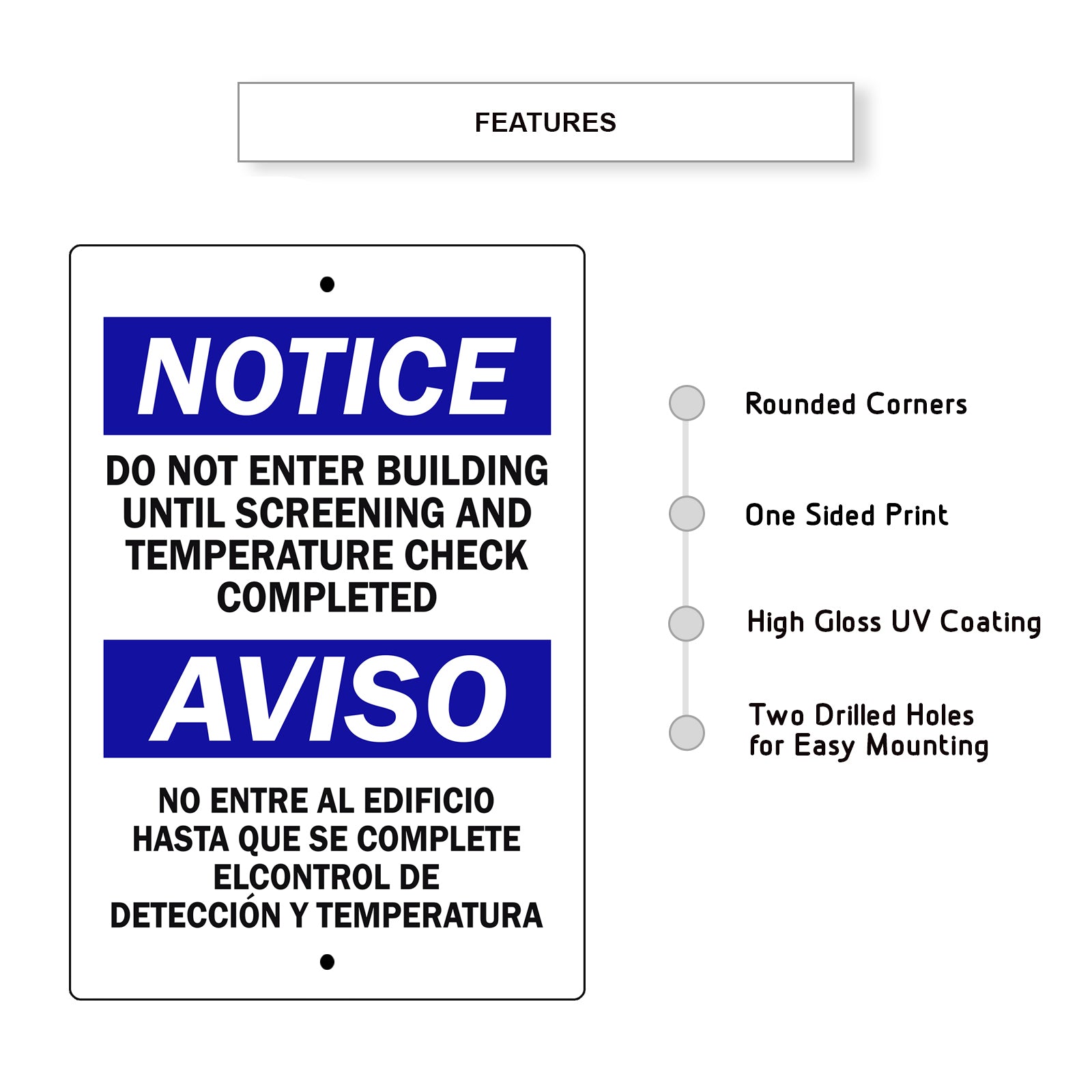 Notice Do Not Enter Building Until Screening And Temperature Check Complete Spanish Aluminum Metal Sign