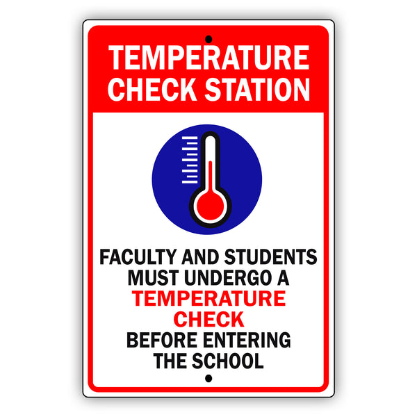 Temperature Check Station Aluminum Metal Sign - Sign Fever